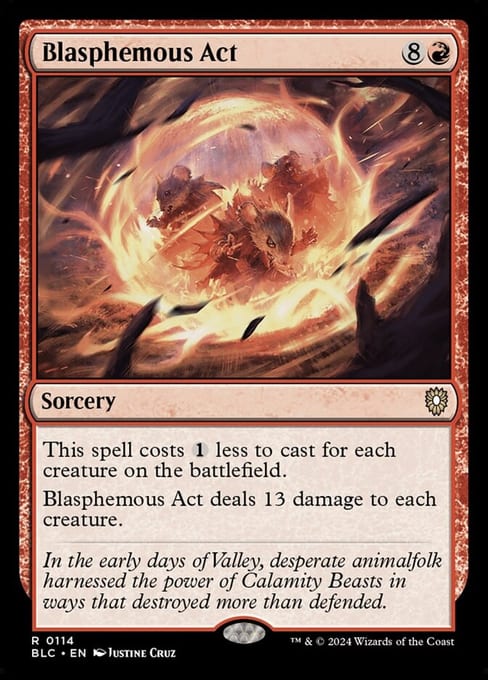 Blasphemous Act, Sorcery from Bloomburrow Commander.