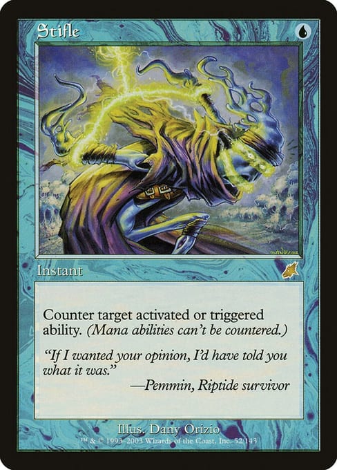 Stifle, a rare from Scourge, the last old-frame set, released just before Eighth Edition introduced the modern frame.