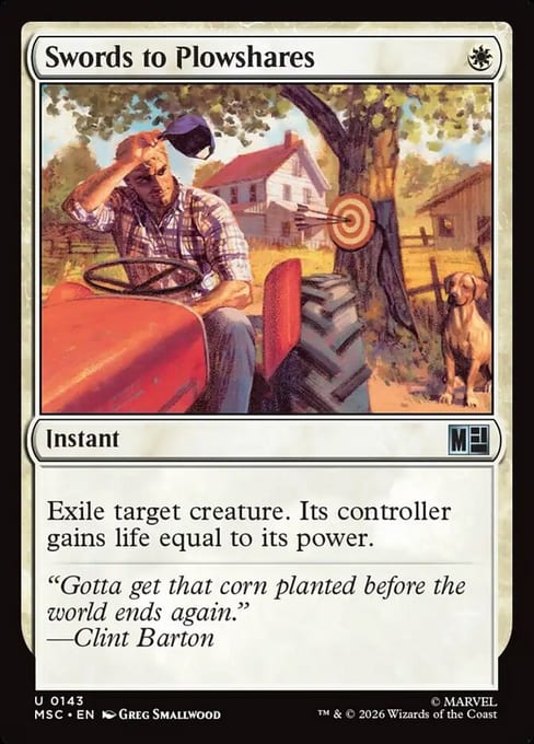 Swords to Plowshares, Instant from Marvel Super Heroes Commander.