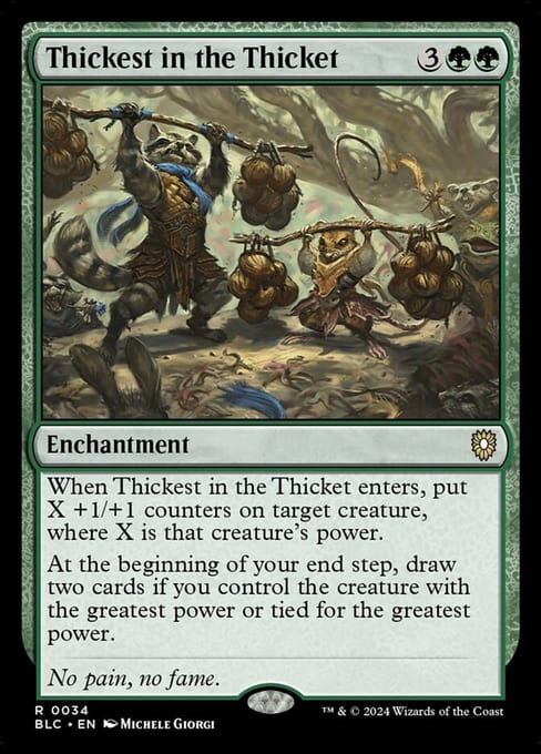 Thickest in the Thicket, Enchantment from Bloomburrow Commander.