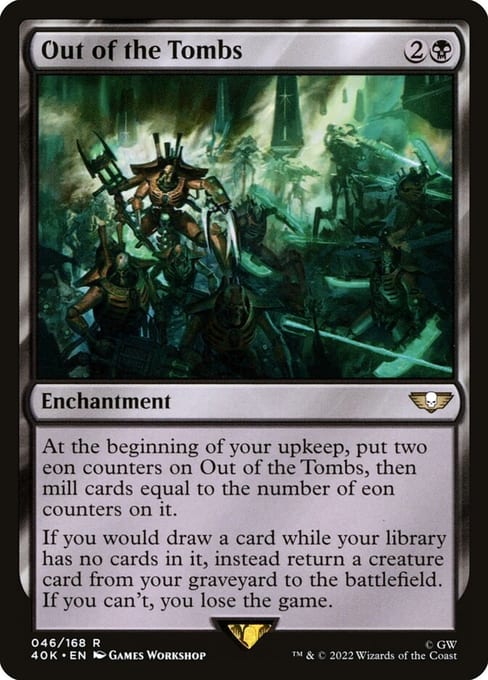 Out of the Tombs, an enchantment from Magic: The Gathering | Warhammer 40,000.